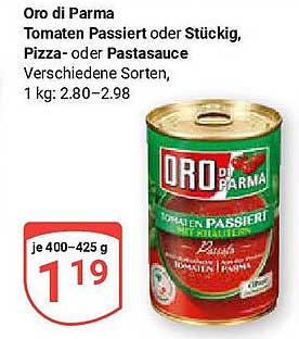 Oro di Parma Tomaten Passiert oder Stückig, Pizza- oder Pastasauce, 400-425 g