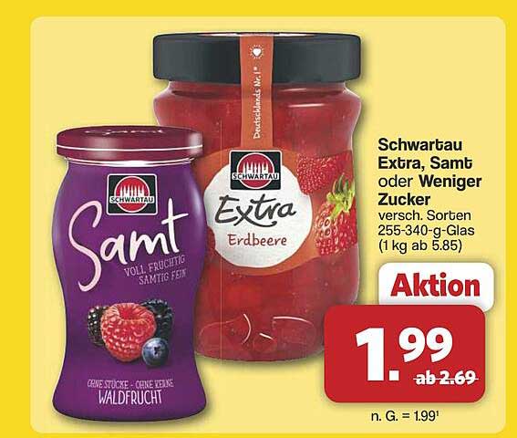 Schwartau Extra, Samt oder Weniger Zucker - verschiedene Sorten