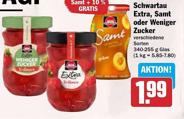 Schwartau Extra, Samt oder Weniger Zucker - verschiedene Sorten