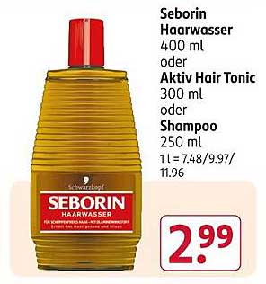 Seborin Haarwasser 400 ml oder Aktiv Hair Tonic 300 ml oder Shampoo 250 ml