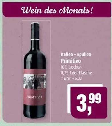 Wein des Monats: Italien - Apulien Primitivo, trocken