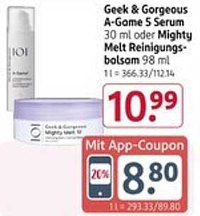 Geek & Gorgeous A-Game 5 Serum 30 ml oder Mighty Melt Reinigungsbalsam 98 ml