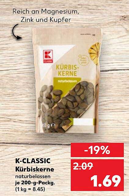 K-CLASSIC Kürbiskerne naturbelassen je 200-g-Pack.
