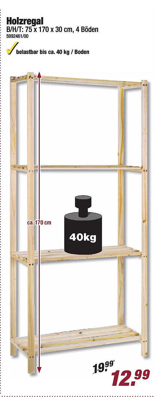 Holzregal B/H/T: 75 x 170 x 30 cm, 4 Böden