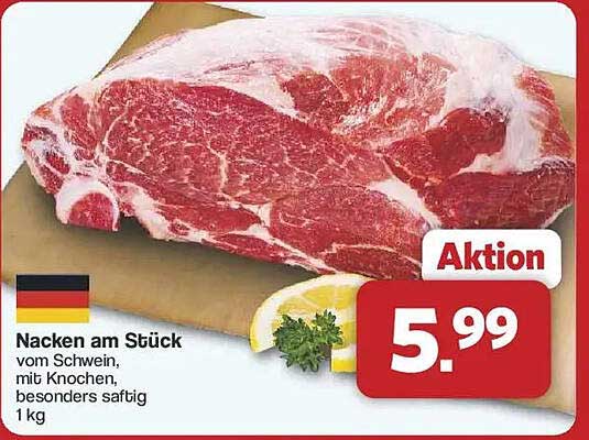 Nacken am Stück vom Schwein, mit Knochen, besonders saftig - 1 kg für nur 5,99 €