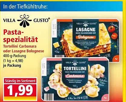 Villa Gusto Pasta-Spezialität: Tortellini Carbonara oder Lasagne Bolognese