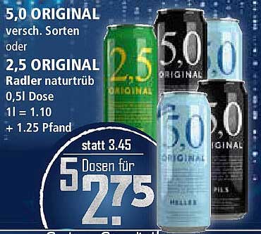 5,0 ORIGINAL und 2,5 ORIGINAL Radler – 5 Dosen für 2,75