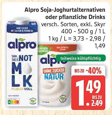 Alpro Soja-Joghuralternativen oder pflanzliche Drinks