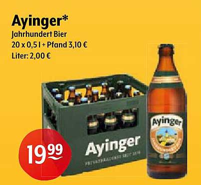 Ayinger Jahrhundert Bier 20 x 0,5 l + Pfand 3,10 €