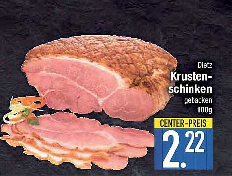 Dietz Krustenschinken, gebacken - 100g