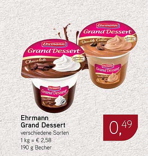 Ehrmann Grand Dessert – Genuss in verschiedenen Sorten