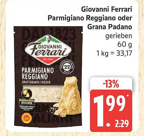 Giovanni Ferrari Parmigiano Reggiano oder Grana Padano gerieben 60 g