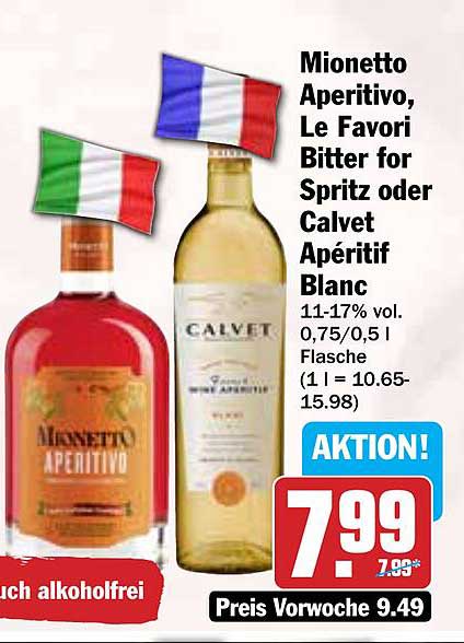 Mionetto Aperitivo, Le Favori Bitter für Spritz oder Calvet Aperitif Blanc