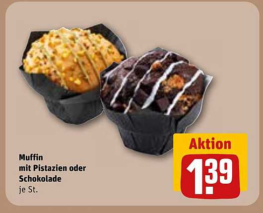 Muffin mit Pistazien oder Schokolade je St.
