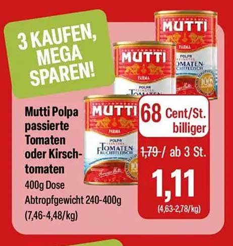 Mutti Polpa passierte Tomaten oder Kirsch-Tomaten 400g Dose