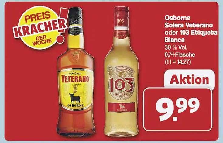 Osborne Solera Veterano oder 103 Etiqueta Blanca