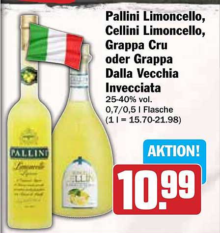 Pallini Limoncello, Cellini Limoncello, Grappa Cru oder Grappa Dalla Vecchia Invecchiata