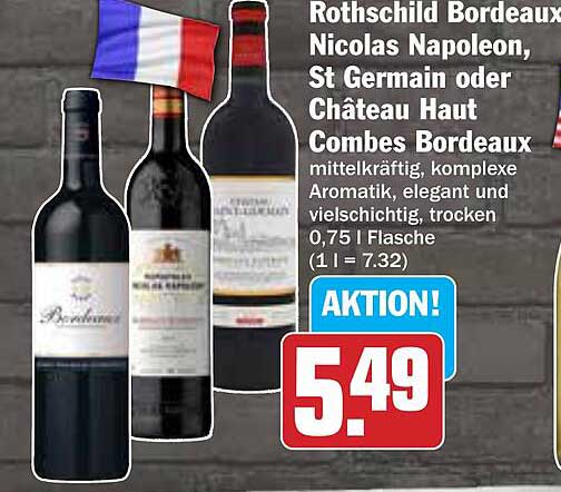 Rothschild Bordeaux Nicolas Napoleon, St Germain oder Château Haut Combes Bordeaux