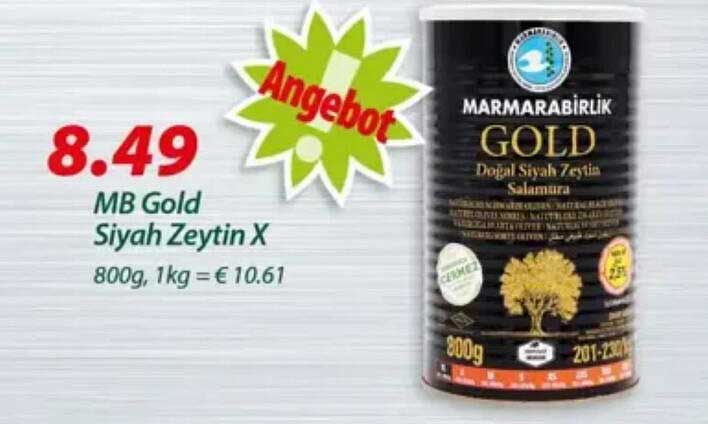 MB Gold Siyah Zeytin X