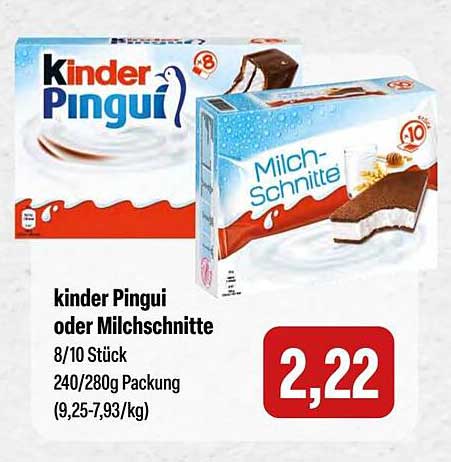 kinders Pingui oder Milchsnitte 8/10 Stück