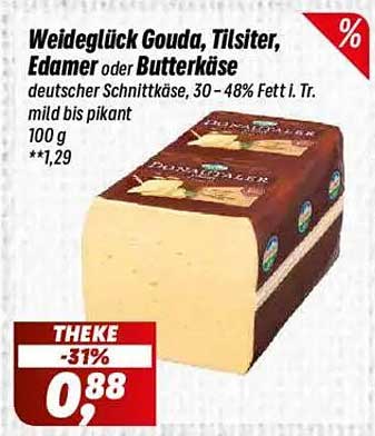 Weideglück Gouda, Tilsiter, Edamer oder Butterkäse 100 g