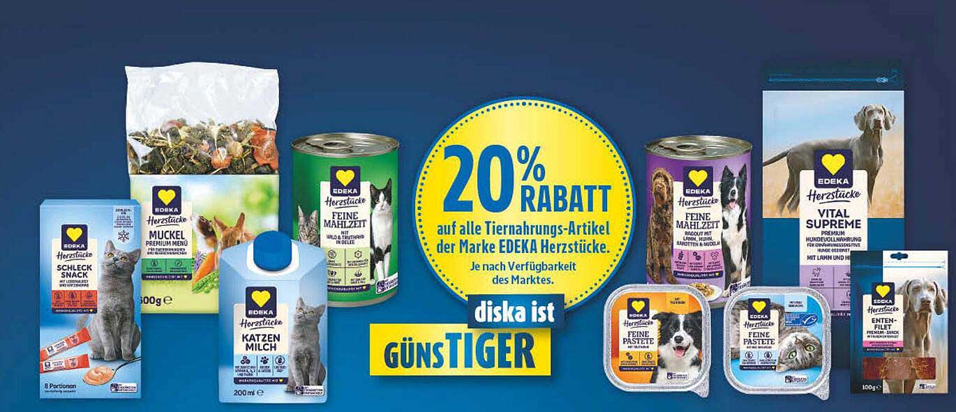 20% Rabatt auf alle Tiernahrungs-Artikel der Marke EDEKA Herzstücke