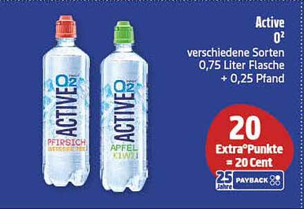 Active O² - verschiedene Sorten 0,75 Liter Flasche + 0,25 Pfand