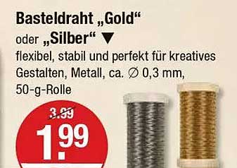 Basteldraht "Gold" oder "Silber" - 50-g-Rolle