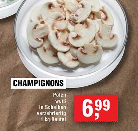 CHAMPIGNONS Polen weiß in Scheiben verzehrfertig 1 kg Beutel
