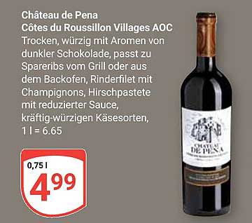 Château de Pena Côtes du Roussillon Villages AOC - 0,75l für nur 4,99 €