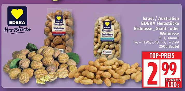 EDEKA Herzstücke Erdnüsse "Giant" oder Walnüsse 250g Beutel