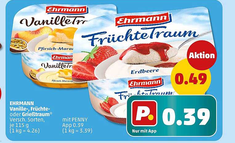 Ehrmann Vanille-, Fruchte- oder GrießTraum - Verschiedene Sorten