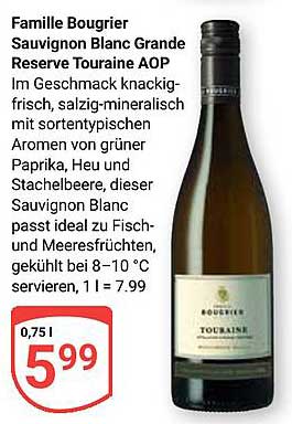 Famille Bougrier Sauvignon Blanc Grande Reserve Touraine AOP