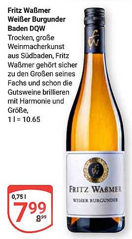 Fritz Waßmer Weißer Burgunder Baden DQW