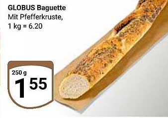 GLOBUS Baguette mit Pfefferkruste - 250 g zum günstigen Preis