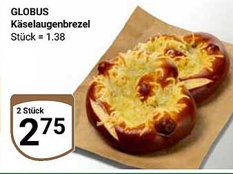 GLOBUS Käselaugenbrezel - Ein unwiderstehliches Angebot!
