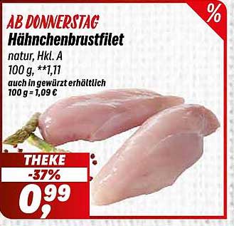 Hähnchenbrustfilet natur, Hkl. A - 100 g, nur 0,99 €