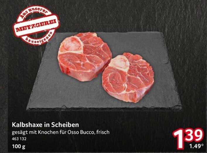 Kalbshaxe in Scheiben – gesägt mit Knochen für Osso Bucco, frisch