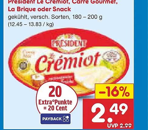 President Le Cremiot, Carre Gourmet, La Brique oder Snack - 180 g bis 200 g