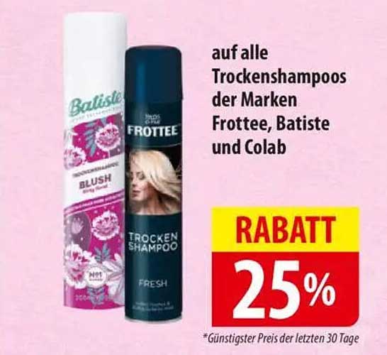 25 % Rabatt auf alle Trockenshampoos der Marken Frottee, Batiste und Colab