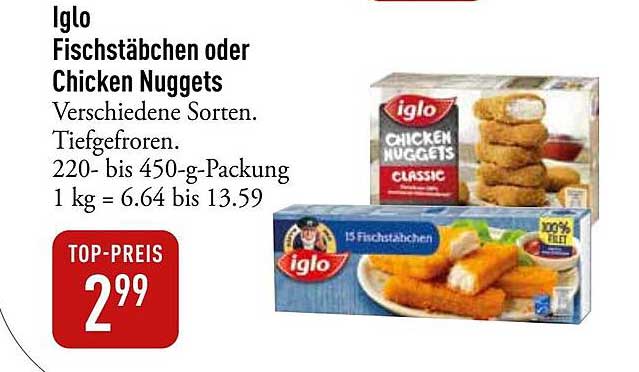 Iglo Fischstäbchen oder Chicken Nuggets