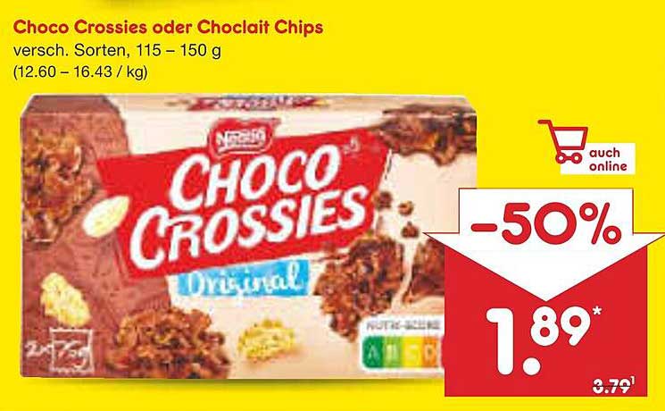 Choco Crossies oder Chocolait Chips 115 - 150 g