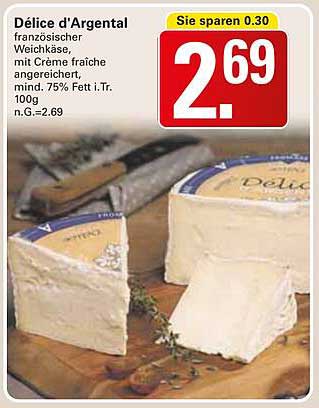 Dél Ice d'Argental französischer Weichkäse mit Crème fraîche