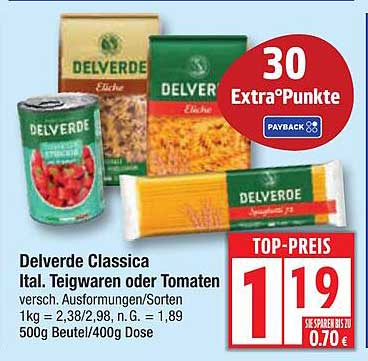 Delverde Classica Ital. Teigwaren oder Tomaten - Top-Preis!