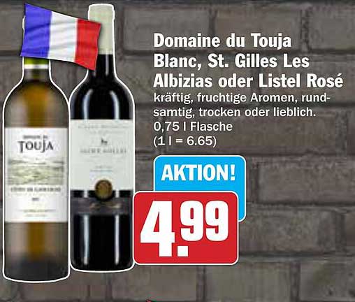 Domaine du Touja Blanc, St. Gilles Les Albizias oder Listel Rosé