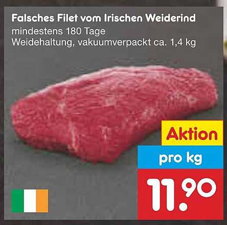 Falsches Filet vom Irischen Weiderind - Aktion