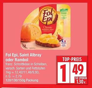 Fol Epi, Saint Albray oder Rambol - französischer Schnittkäse in Scheiben
