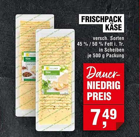 Frischpack Käse 500 g - Dauer-Niedrig Preis