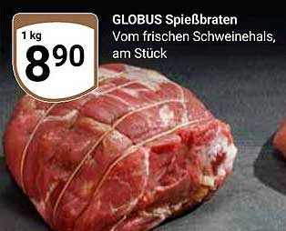 GLOBUS Spießbraten vom frischen Schweineheils, am Stück