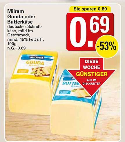 Milram Gouda oder Butterkäse - Deutscher Schnittkäse